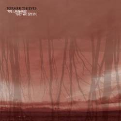 Former Thieves : The Language That We Speak